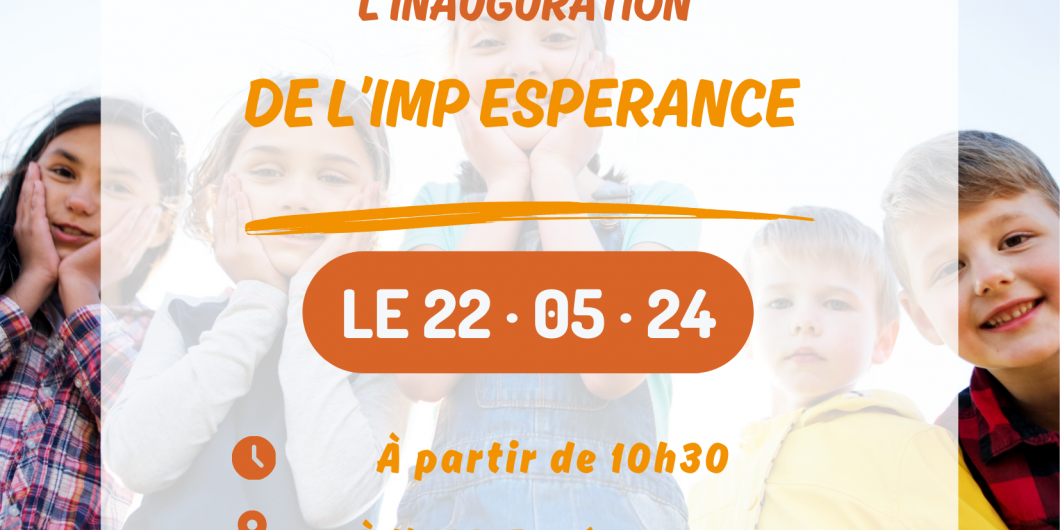 Inauguration de l'IMP Espérance